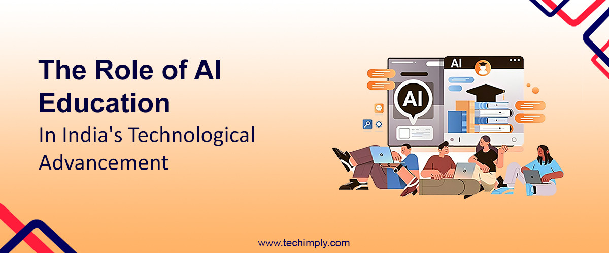 The Role of AI Education in India's Technological Advancement